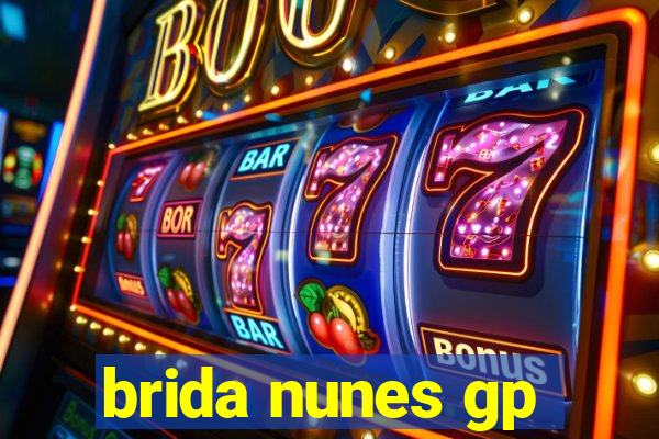 brida nunes gp